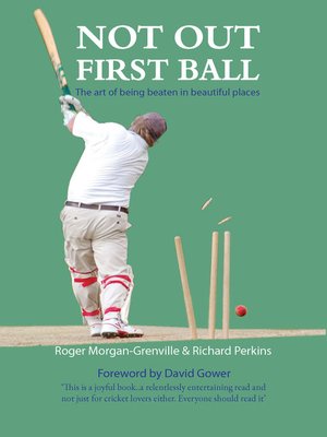 cover image of Not Out First Ball